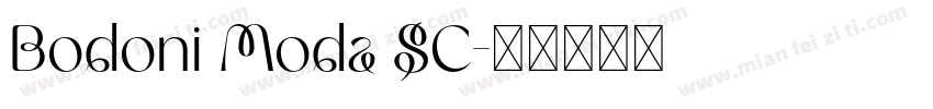 Bodoni Moda SC字体转换